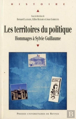 Bertrand.pt - Les Territoires Du Politique ; Hommages À Sylvie Guillaume
