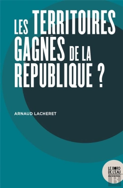 Bertrand.pt - Les Territoires Gagnés De La République ?