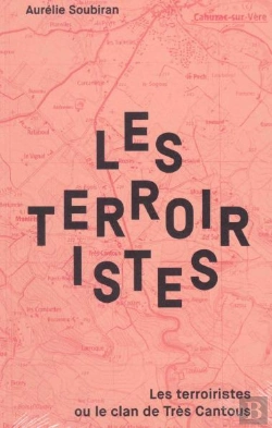 Bertrand.pt - Les Terroiristes Ou Le Clan De Tres Cantous