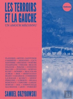 Bertrand.pt - Les Terroirs Et La Gauche : Un Amour Méconnu