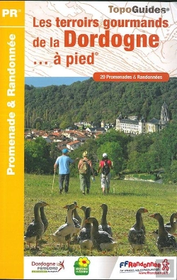 Bertrand.pt - Les Terroirs Gourmands De La Dordogne... À Pied
