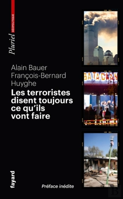 Bertrand.pt - Les Terroristes Disent Toujours Ce Qu'Ils Vont Faire : Terrorisme Et Révolution Par Les Textes