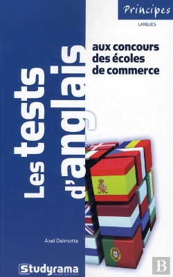 Bertrand.pt - Les Tests D'Anglais Aux Concours Des Écoles De Commerce (2e Édition)