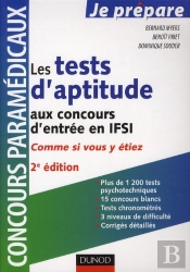 Les Tests D'Aptitude Aux Concours D'Entree En Ifsi - Comme Si Vous Y Etiez