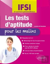Les Tests D'Aptitude Pour Les Malins - Ifsi Et Concours Paramédicaux
