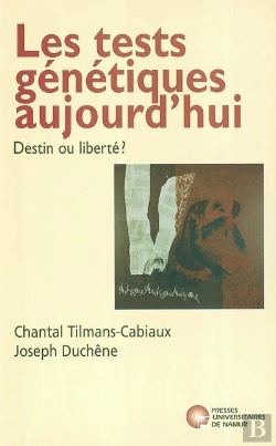 Bertrand.pt - Les Tests Génétiques Aujourd'Hui - Destin Ou Liberté