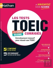 Les Tests Toeic Corrigés (Édition 2023)