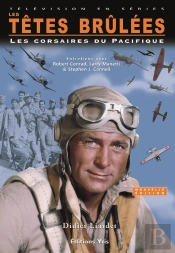 Les Tetes Brulees, Les Corsaires Du Pacifique Nouvelle Edition