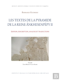 Bertrand.pt - Les Textes De La Pyramide De La Reine Ankhesenpepy Ii