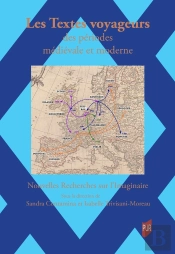 Les Textes Voyageurs Des Périodes Médiévale Et Moderne