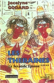 Les Thebaines T.5 ; La Seconde Epouse