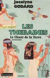 Les Thebaines T.7 ; Le Chant De La Terre