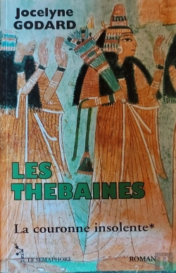 Bertrand.pt - Les Thébaines Tome 1 ; La Couronne Insolente