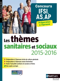Bertrand.pt - Les Themes Sanitaires Et Sociaux 2015/2016 - Concours Ifsi As-Ap (Etapes Formations Sante) 2015/2016