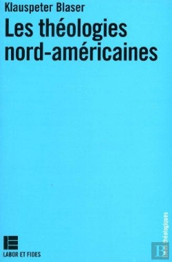 Bertrand.pt - Les Théologies Nord-Américaines
