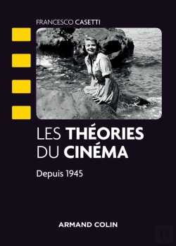 Bertrand.pt - Les Théories Du Cinéma Depuis 1945