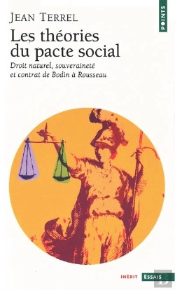 Bertrand.pt - Les Theories Du Pacte Social ; Droit Naturel Souverainete Et Contrat De Bodin A Rousseau