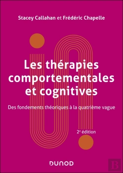 Bertrand.pt - Les Thérapies Comportementales Et Cognitives - 2e Éd. : Fondements Théoriques Et Applications Cliniques