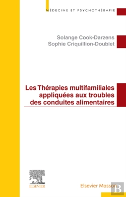 Bertrand.pt - Les Therapies Multifamiliales Appliquees Aux Troubles Des Conduites Alimentaires