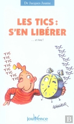 Bertrand.pt - Les Tics : S'En Libérer