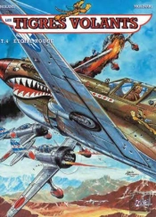 Les Tigres Volants ; Intégrale T.1 À 5