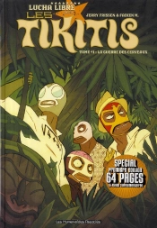 Les Tikitis T.1 ; La Guerre Des Cerveaux