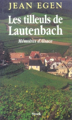 Bertrand.pt - Les Tilleuls De Lautenbach T.1 ; Memoires D'Alsace