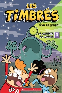 Bertrand.pt - Les Timbrés : N° 6 - Le Mystère Du Marais