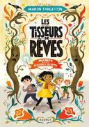 Les Tisseurs De Rêves Tome 1 : Manel Et Les Mélodies Secrètes