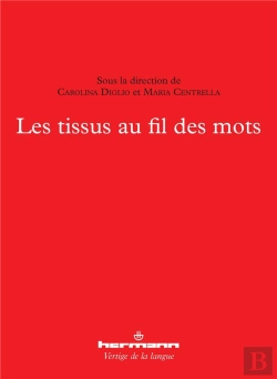 Bertrand.pt - Les Tissus Au Fil Des Mots