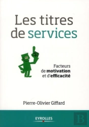 Les Titres De Service - Facteurs De Motivation Et De Qualiteau Travail