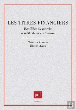 Bertrand.pt - Les Titres Financiers ; Équilibre Du Marché Et Méthodes D'Évaluation