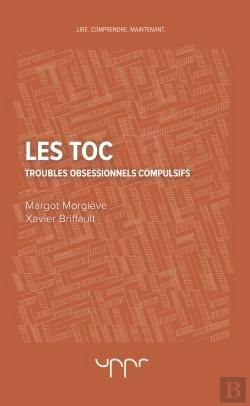 Bertrand.pt - Les Toc - Troubles Obsessionnels Compulsifs