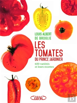 Bertrand.pt - Les Tomates Du Prince Jardinier