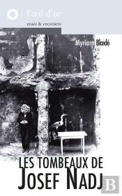 Les Tombeaux De Josef Nadj