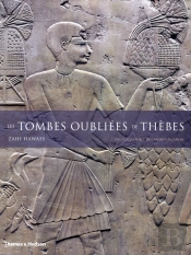 Les Tombes Oubliees De Thebes