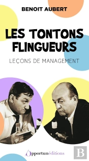 Les Tontons Flingueurs : Leçon De Management