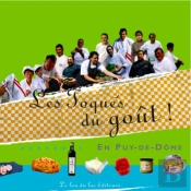 Les Toqués Du Goût En Puy-De-Dôme