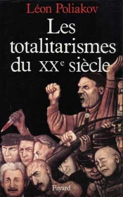 Les Totalitarismes Du Xxe Siècle : Un Phénomène Historique Dépassé ?