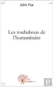 Les Toubabous De L'Humanitaire