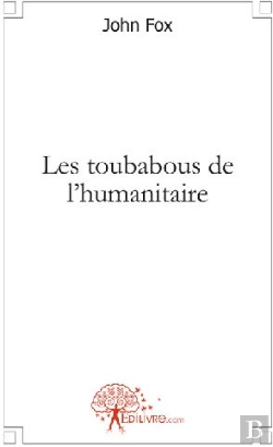 Bertrand.pt - Les Toubabous De L'Humanitaire