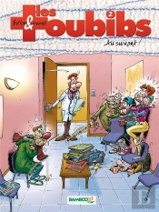 Les Toubibs Tome 2 : Au Suivant !