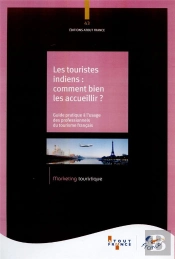Les Touristes Indiens : Comment Bien Les Accueillir