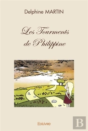 Les Tourments De Philippine