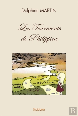 Bertrand.pt - Les Tourments De Philippine