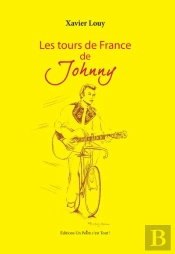 Les Tours De France De Johnny