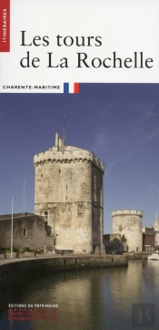 Les Tours De La Rochelle
