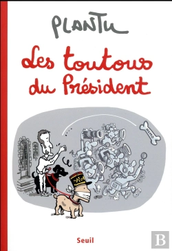 Bertrand.pt - Les Toutous Du Président
