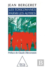 Les Toxicomanes Parmi Les Autres -