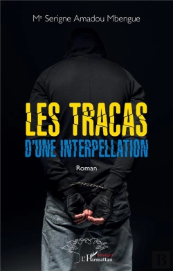 Bertrand.pt - Les Tracas D'Une Interpellation - Roman
